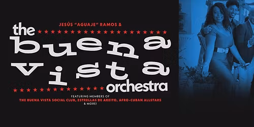 Buena Vista Orchestra at The Danforth Music Hall