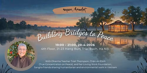 Building Bridges to Peace | A Special Mindfulness Practice Evening on 20th April