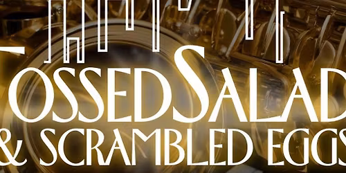 Rat Pack Tribute Duo: Tossed Salads & Scrambled Eggs