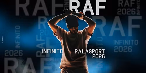 RAF - INFINITO PALASPORT 2026