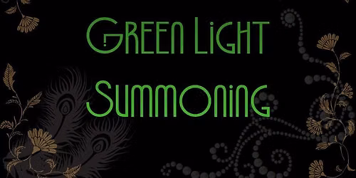 The Green Light Summoning