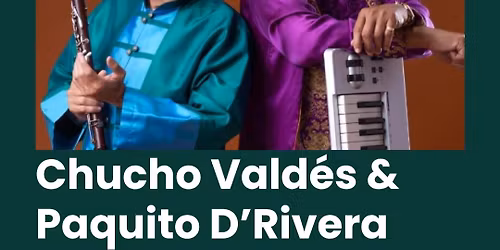 Diversity Action Team, Cultural Trip to Madison: Chucho Valdes Paquito D'Rivera Reunion Sextet