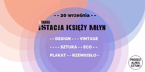 TARGI STACJA KSI\u0118\u017bY M\u0141YN - wrzesie\u0144 2026