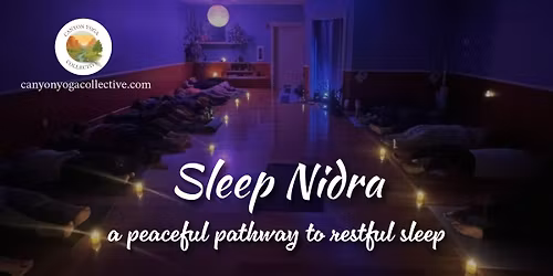 Sleep Nidra \ud83d\udd6f\ufe0f - A peaceful workshop to guide you to a restful sleep