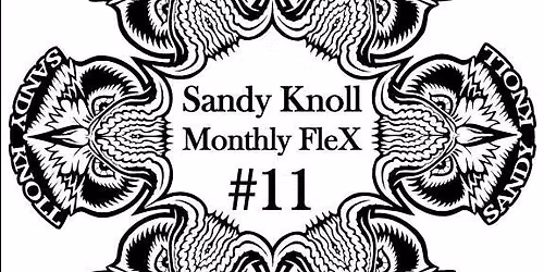 Sandy Knoll Monthly FleX #11