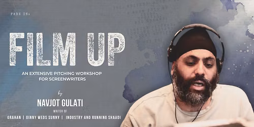 FILM UP - A Pitching Workshop For ScreenWriters