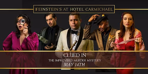 "CLUED IN" - AN IMPROVISED M**der MYSTERY