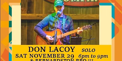LIVE at INCANDESCENT: DON LACOY   &   BERNARDSTON BBQ!!