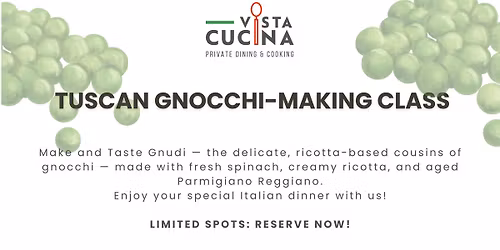 Make and Taste Tuscan Gnocchi aka "Gnudi" (gluten-free option available)
