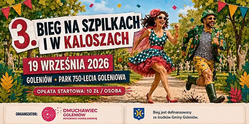 3. Bieg na Szpilkach i w Kaloszach - Goleniów, 19 września 2026 r.