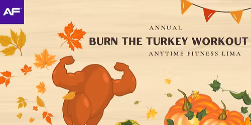 ANNUAL BURN THE TURKEY WORKOUT \ud83d\udcaa\ud83c\udffc\ud83e\udd83