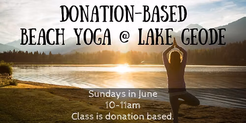 Donation-Based Beach Yoga at Lake Geode