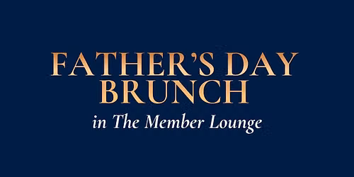 Father\u2019s Day Brunch