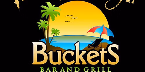 River Boyz at Buckets Bar and Grill!