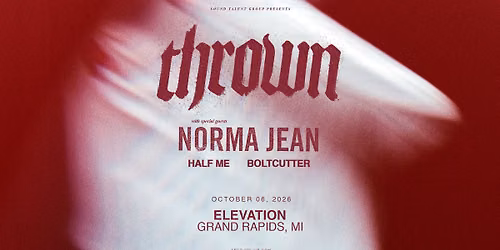 thrown at Elevation - Grand Rapids, MI