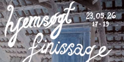 FINISSAGE - HJEMS\u00d8GT