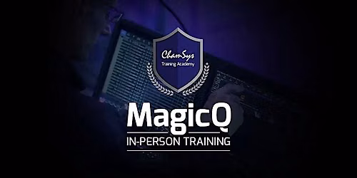 Curso Intermediate Chamsys MagicQ : Barcelona - Espa\u00f1a Septiembre 2026