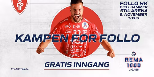 KAMPEN FOR FOLLO - GRATIS INNGANG - Follo HK - Fjellhammer - Rema 1000-ligaen h\u00e5ndball
