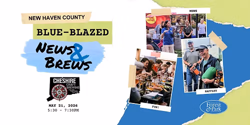 Blue-Blazed News & Brews at Cheshire Craft Brewing