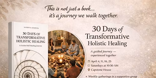 30 Days of Transformative Holistic Healing