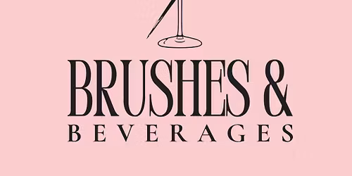 Brushes & Beverages
