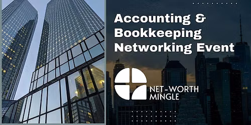 Accounting & Finance Networking Event NYC