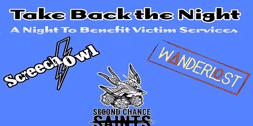 Take Back the Night - Benefit for Victim Services
