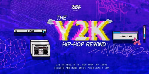 Y2K Hip-Hop Rewind| Open Format Dance Party (18+)