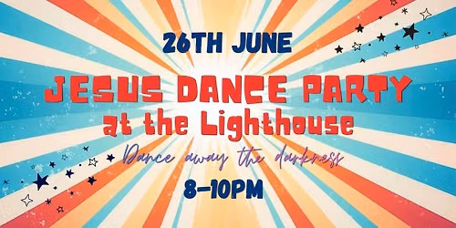 Jesus Dance Party!