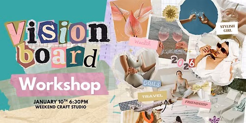 2026 Vision Board Workshop