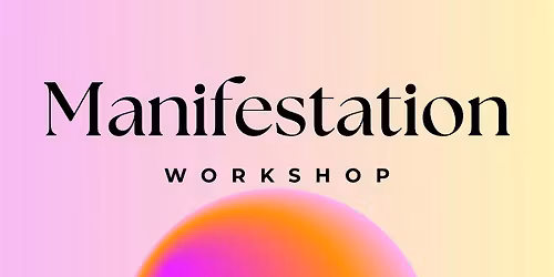 \u2728 MANIFEST YOUR 2026 WORKSHOP \u2728