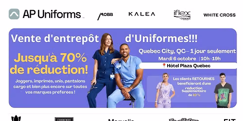 Vente d'entrep\u00f4t d'Uniformes Jusqu'\u00e0 70% de r\u00e9duction! (Quebec City, QC)