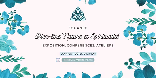 Journée Bien Etre, Nature et Spiritualité - Lannion (22)