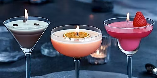 Cocktail Candle Making and Sip