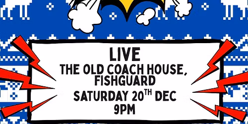 The Boom Boom @ The Old Coach House, Fishguard