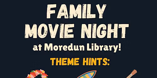Family Friendly Film Show at Moredun Library
