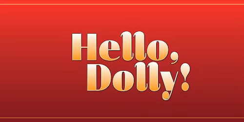 Audition Workshop: Hello Dolly!