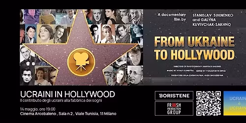 From Ukraine to Hollywood \u2013 Proiezione | Ucraina \u00e8 Ucraina III edizione