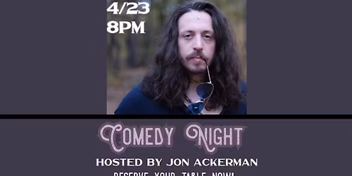 Comedy Night #2 Hosted by Jon Ackerman at Brass & Bone