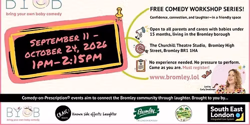 FREE Bring Your Own Baby (BYOB) Comedy workshop series