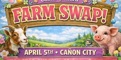 Ca\u00f1on City Farm Swap!