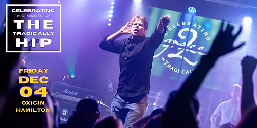 Grace, 2 - Tragically Hip Tribute - Hamilton, ON