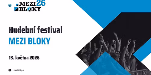 MEZI BLOKY 2026