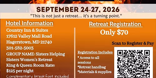 Sisters Helping Sisters Women\u2019s Retreat \u201cShe Survived \u2014 Now She\u2019s Dangerous\u201d 