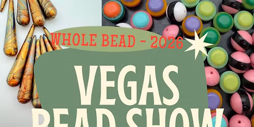Las Vegas Whole Bead Show
