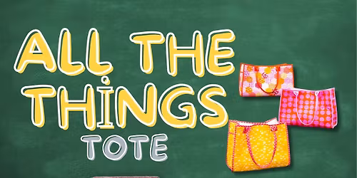 All the Things Tote