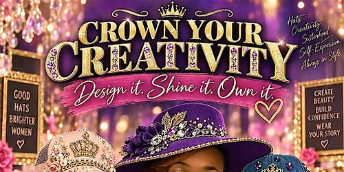 CROWN YOUR CREATIVITY