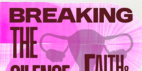 Breaking the Silence: Faith and Fertility