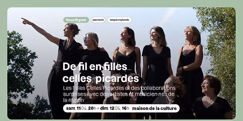 SPECTACLE - De fil en filles... celles, picardes