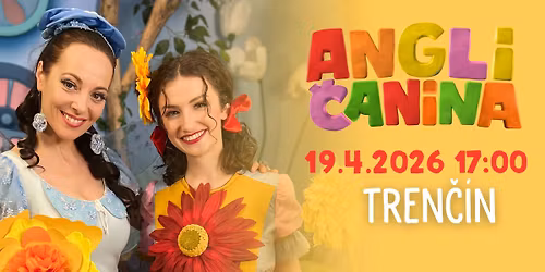 ANGLI\u010cANINA v Tren\u010d\u00edne